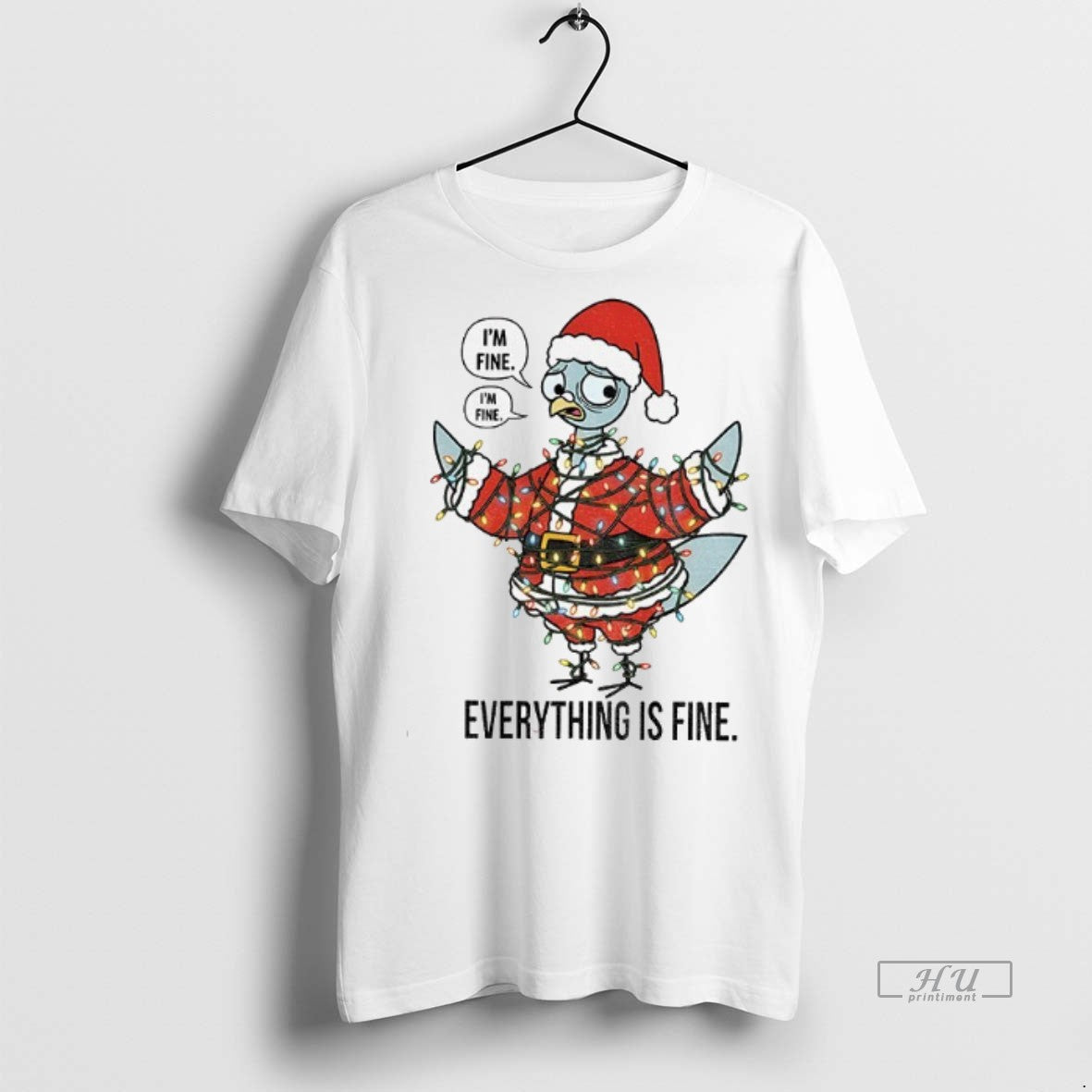 Officials Teacher Pigeon Im Fine Im Fine Everything Is Fine Merry Christmas Premium Shirt Hoodie Sweatshirt | PurePodTees.com