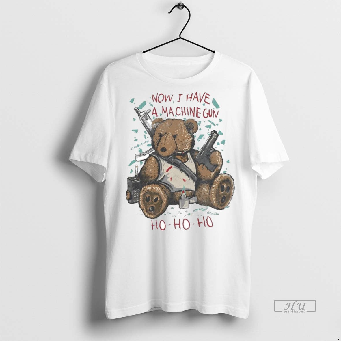 Officials Teddy Bear Now I Have A Machine Gun Ho Ho Ho Premium Shirt Hoodie Sweatshirt | PurePodTees.com