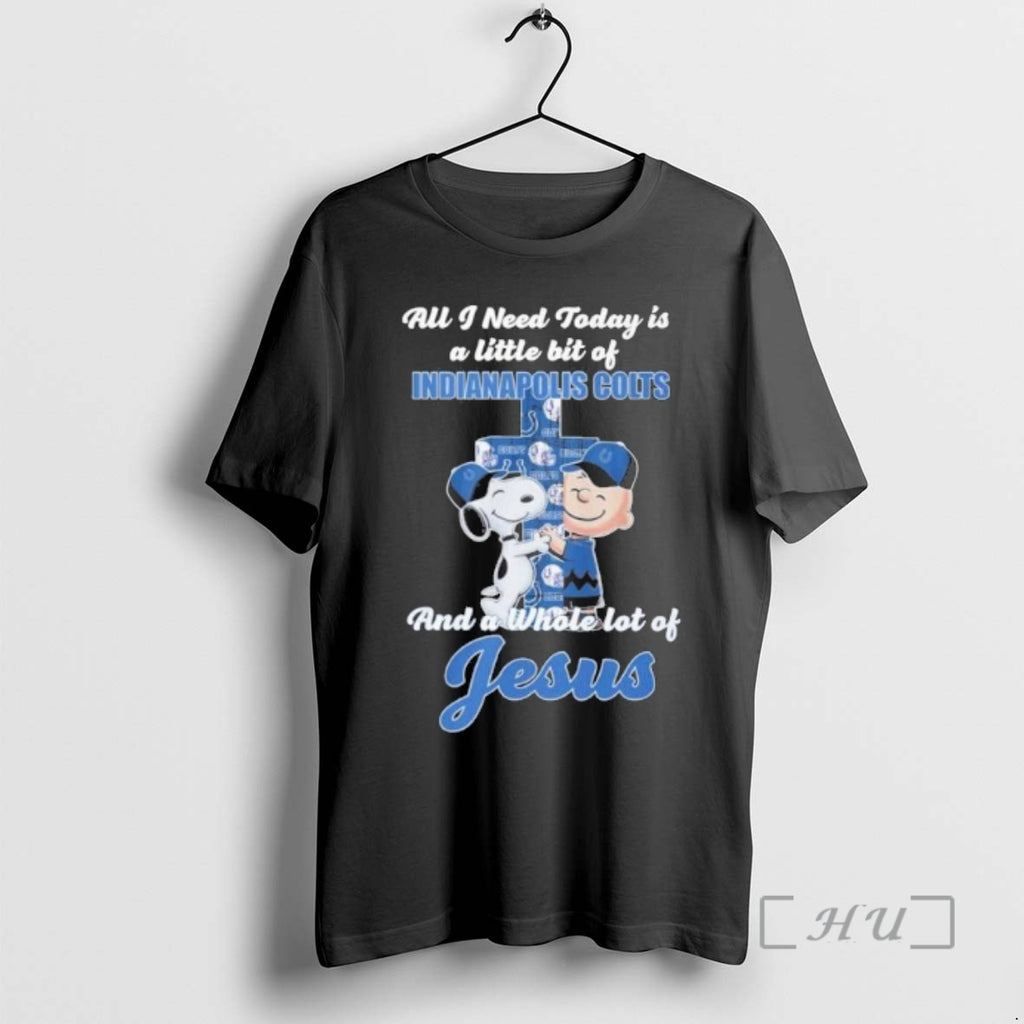 Officials The Peanuts All I Need Today Is A Little Bit Of Indianapolis Colts And Shirt Hoodie Sweatshirt | PurePodTees.com