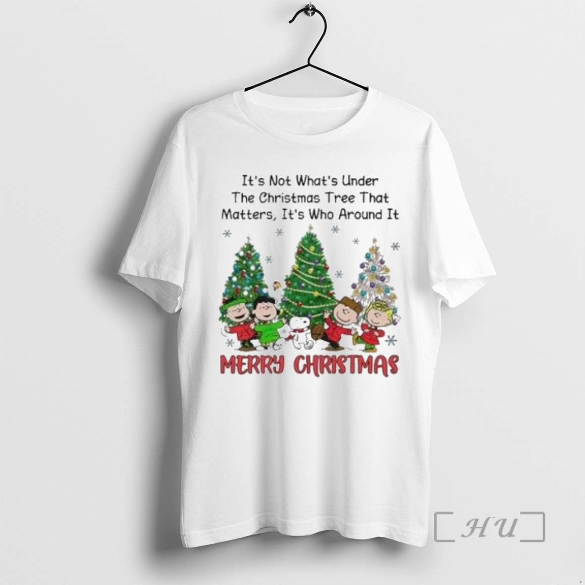 Officials The Peanuts Its Not Whats Under The Christmas Tree That Matters Its Who Around Shirt Hoodie Sweatshirt