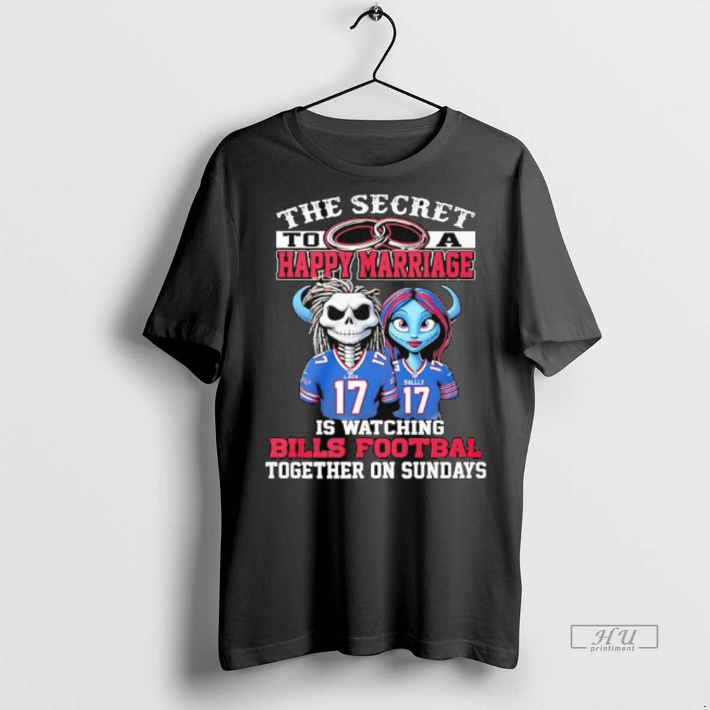 Officials The Secret To A Happy Marriage Is Watching Bills Football Together On Sundays Premium Shirt Hoodie Sweatshirt