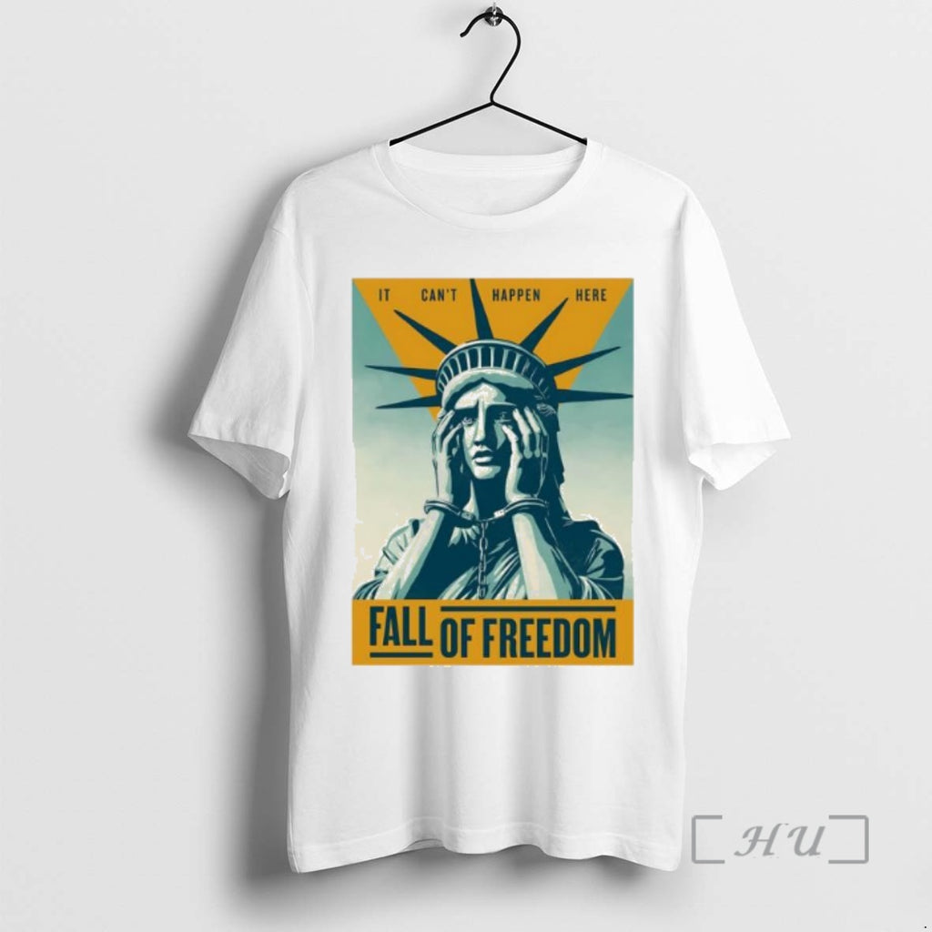 Officials The Statue Of Liberty It Cant Happen Here Fall Of Freedom Premium T Shirts Hoodie Sweatshirt | PurePodTees.com