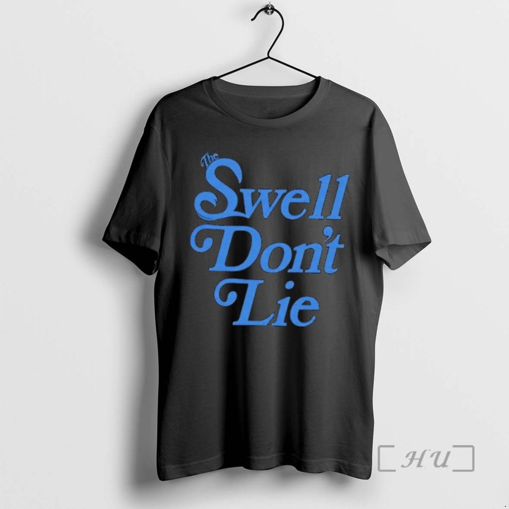 Officials The Swell Dont Lie