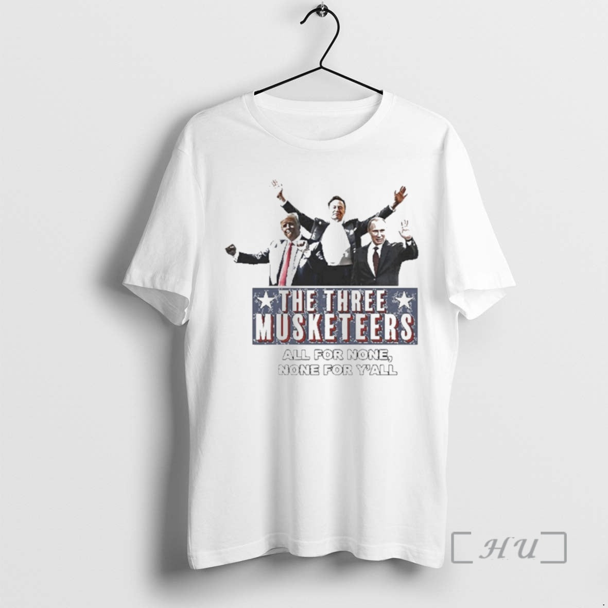 Officials The Three Musketeers All For None None For Yall Anti Trump Premium T Shirts Hoodie Sweatshirt | PurePodTees.com