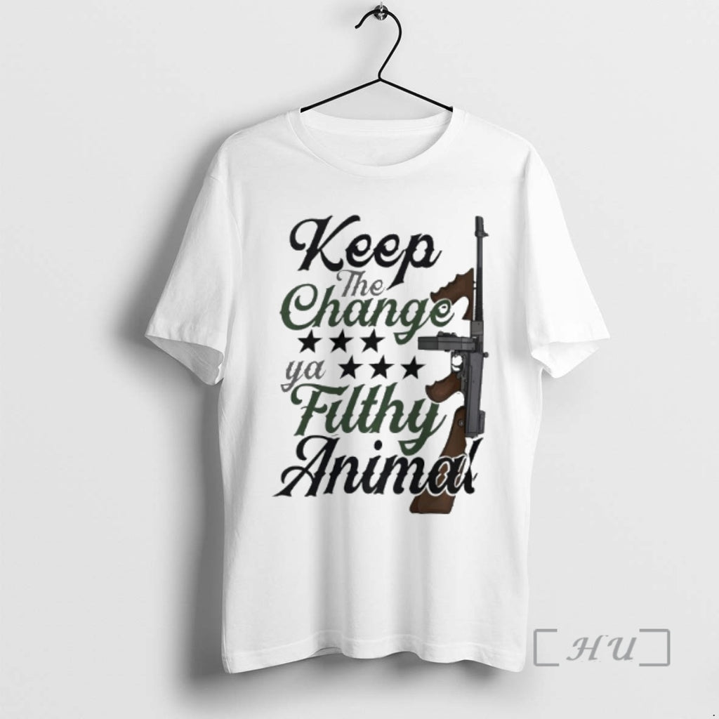 Officials The Change Ya Filthy Animal Thompson Gun Shirt Hoodie Sweatshirt | PurePodTees.com