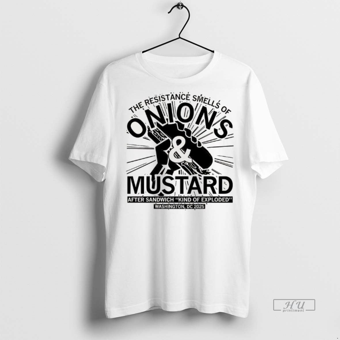 Officials The Resistance Smells Of Onions And Mustard After Sandwich Kind Of Exploded 2025 Premium Shirt Hoodie Sweatshirt