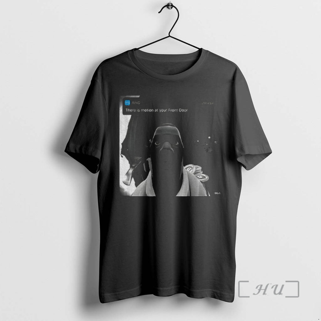 Officials There Is Motion At Your Front Door Cartoon Meme Shirt Hoodie Sweatshirt | PurePodTees.com
