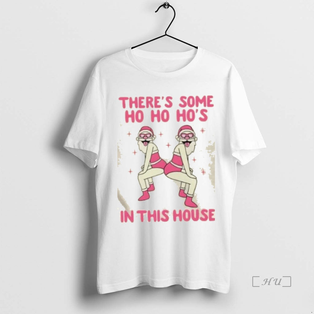 Officials Theres Some Ho Ho Hos In The House Christmas Shirt Hoodie Sweatshirt | PurePodTees.com
