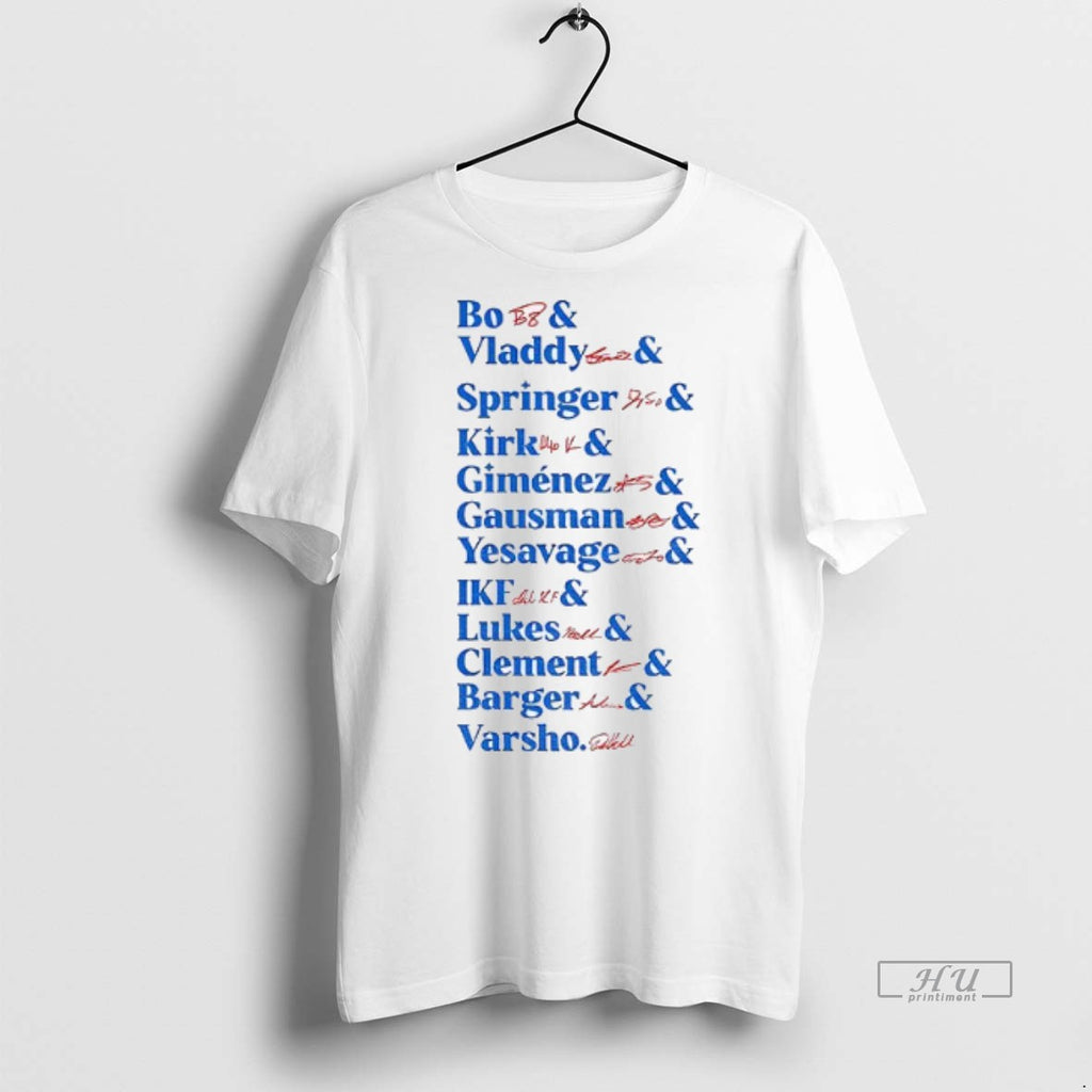 Officials Toronto Blue Jays All Team Bo Vladdy Springer Kirk Gimenez Gausman Yesavage Mlb Baseball Shirt Hoodie Sweatshirt