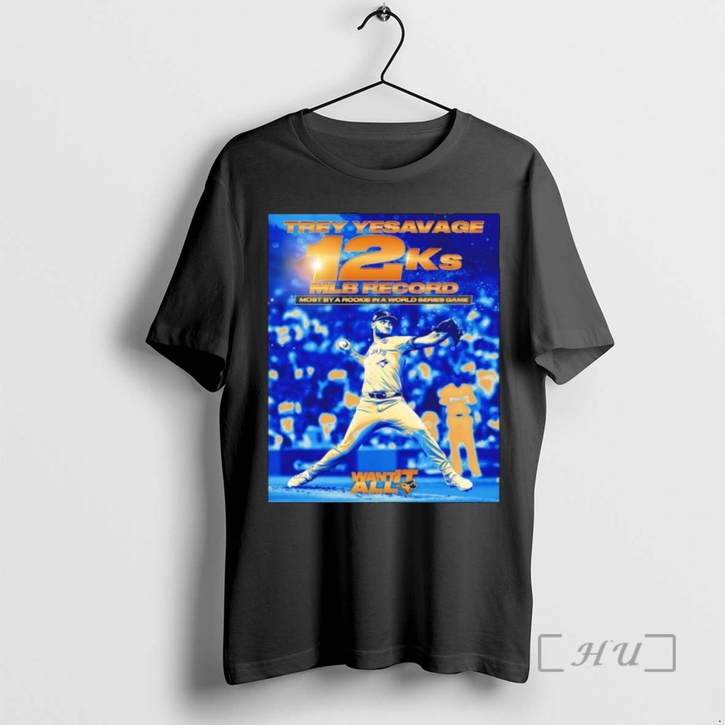 Officials Trey Yesavage 12ks Mlb Record Most By A Rookie In A World Series Game Shirt Hoodie Sweatshirt | PurePodTees.com