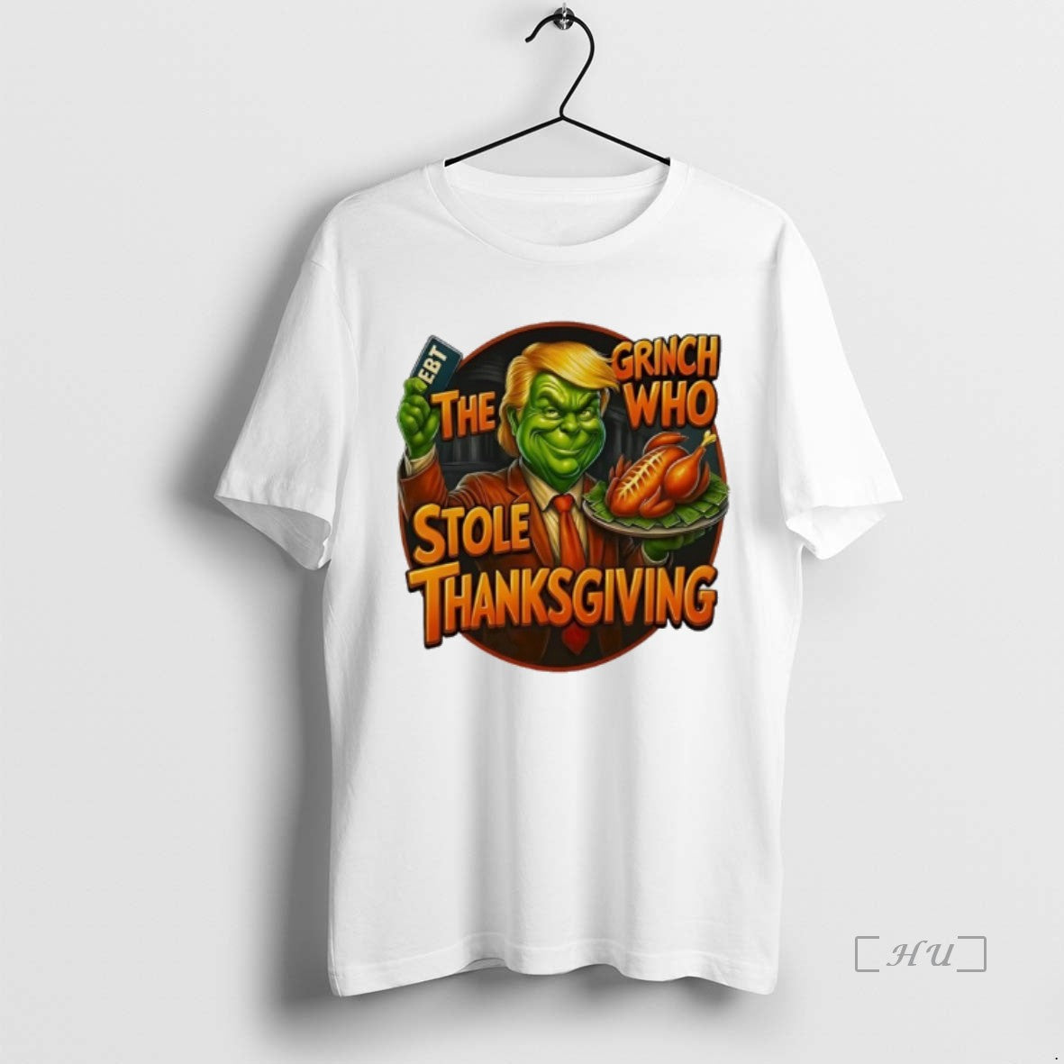 Officials Trump X The Grinch Who Stole Thanksgiving Ebt Meme Shirt Hoodie Sweatshirt | PurePodTees.com