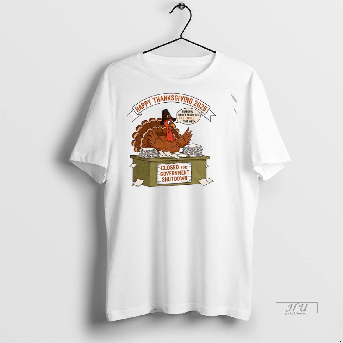 Officials Turkey Happy Thanksgiving 2025 Thankful I Dont Need Filed File Taxes This Week Closed Shirt Hoodie Sweatshirt