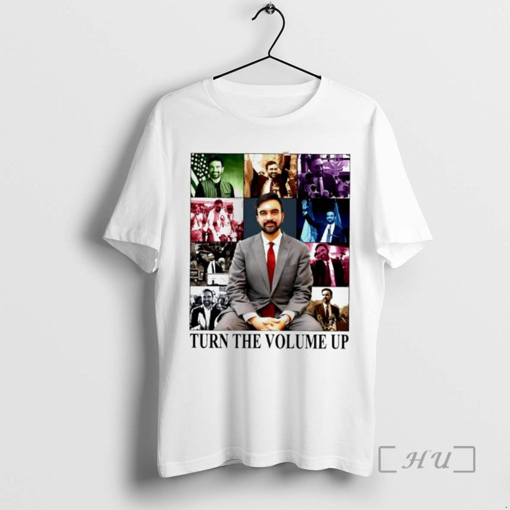 Officials Turn The Volume Up Zohran For New York City Mayor The Era Tour Premium Shirt Hoodie Sweatshirt | PurePodTees.com