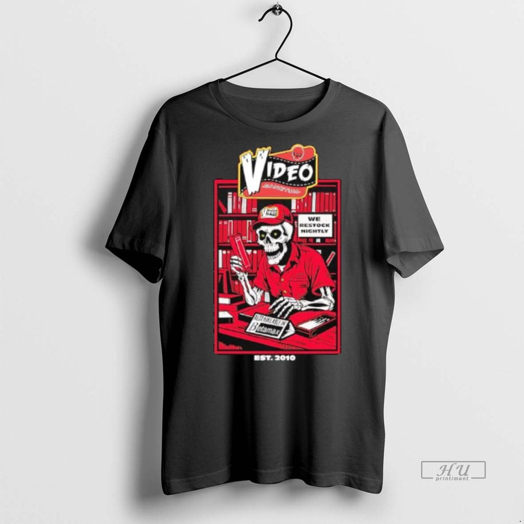 Officials Video Sanctum We Restock Nightly Also Available In Betamax Skeleton Graphic Premium Shirt Hoodie Sweatshirt