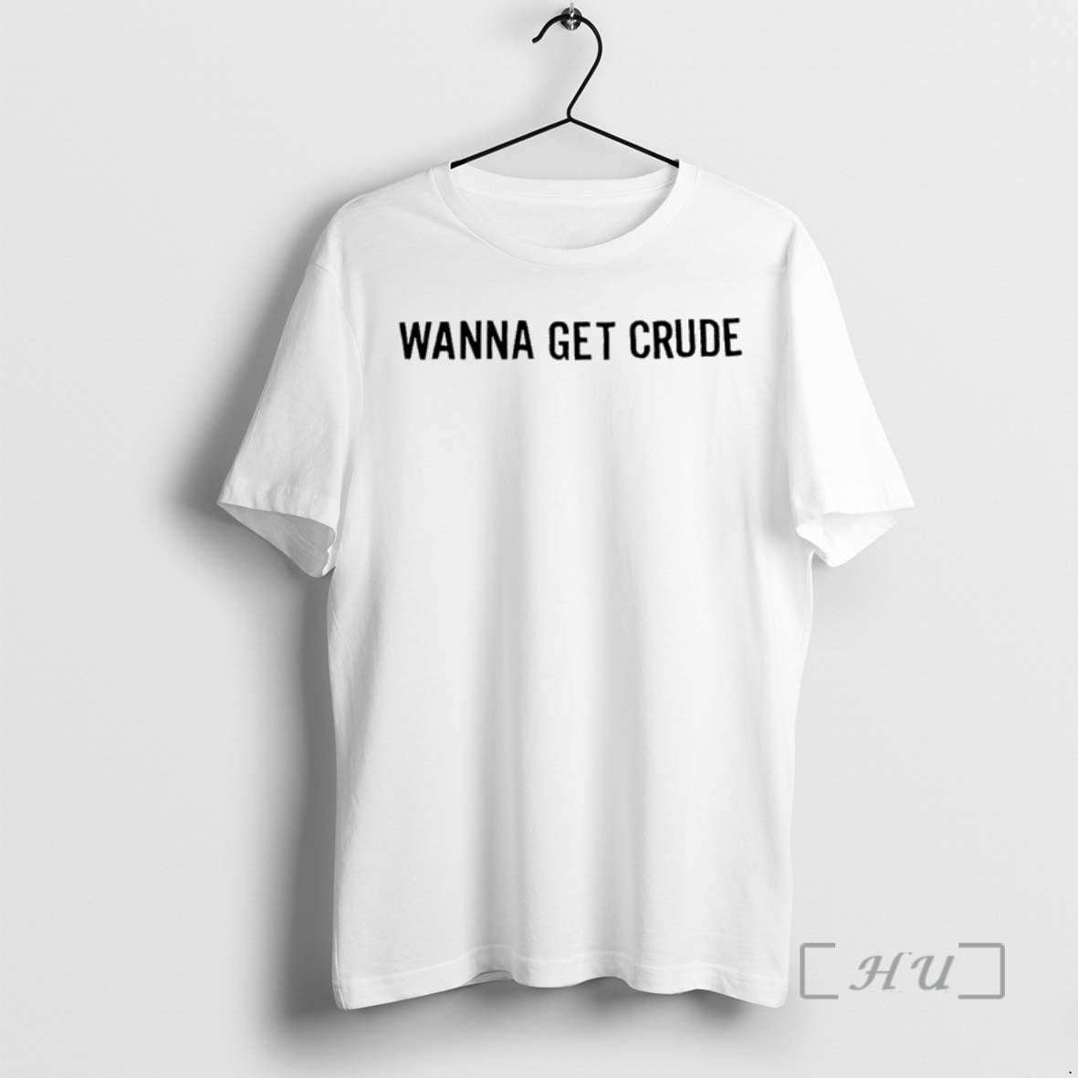Officials Wanna Get Crude Shirt Hoodie Sweatshirt | PurePodTees.com