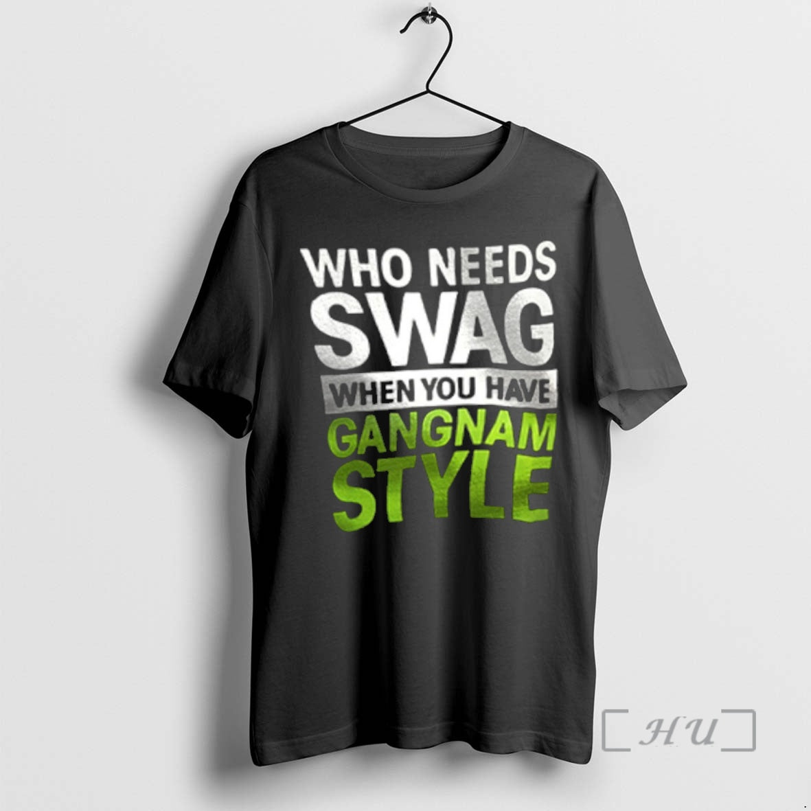 Officials Who Needs Swag When You Have Gangnam Style Shirt Hoodie Sweatshirt | PurePodTees.com