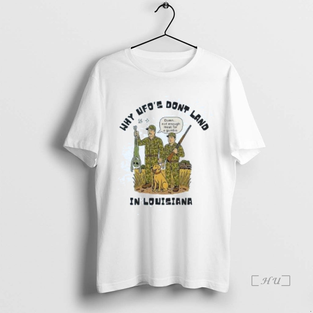 Officials Why Ufos Dont Land In Louisiana Shirt Hoodie Sweatshirt | PurePodTees.com