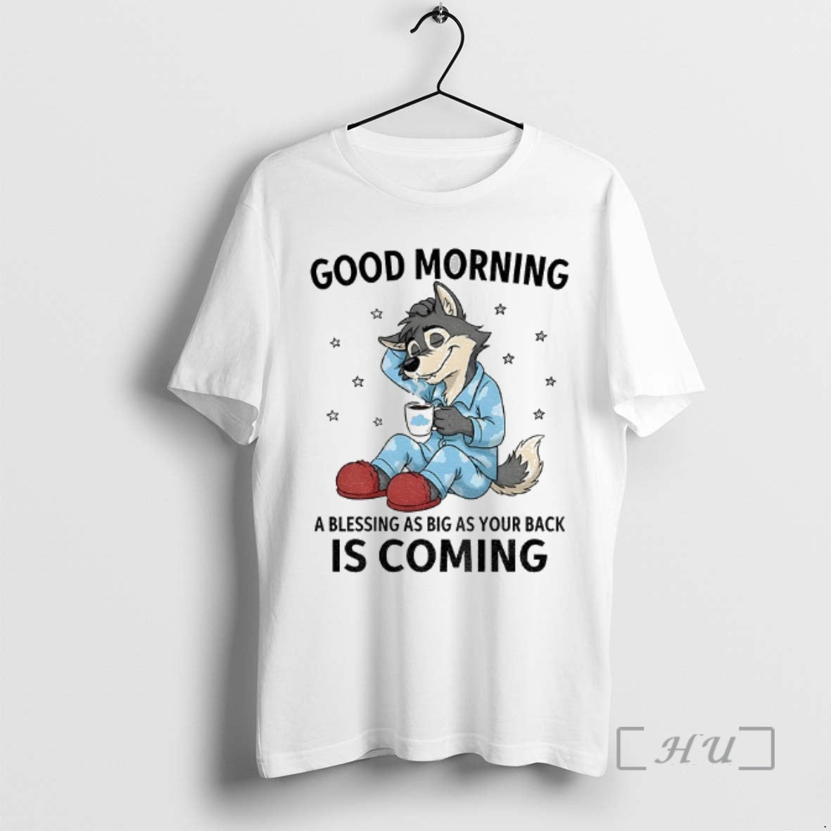 Officials Wolf Good Morning A Blessing As Big As Your Back Is Coming Premium Shirt Hoodie Sweatshirt | PurePodTees.com