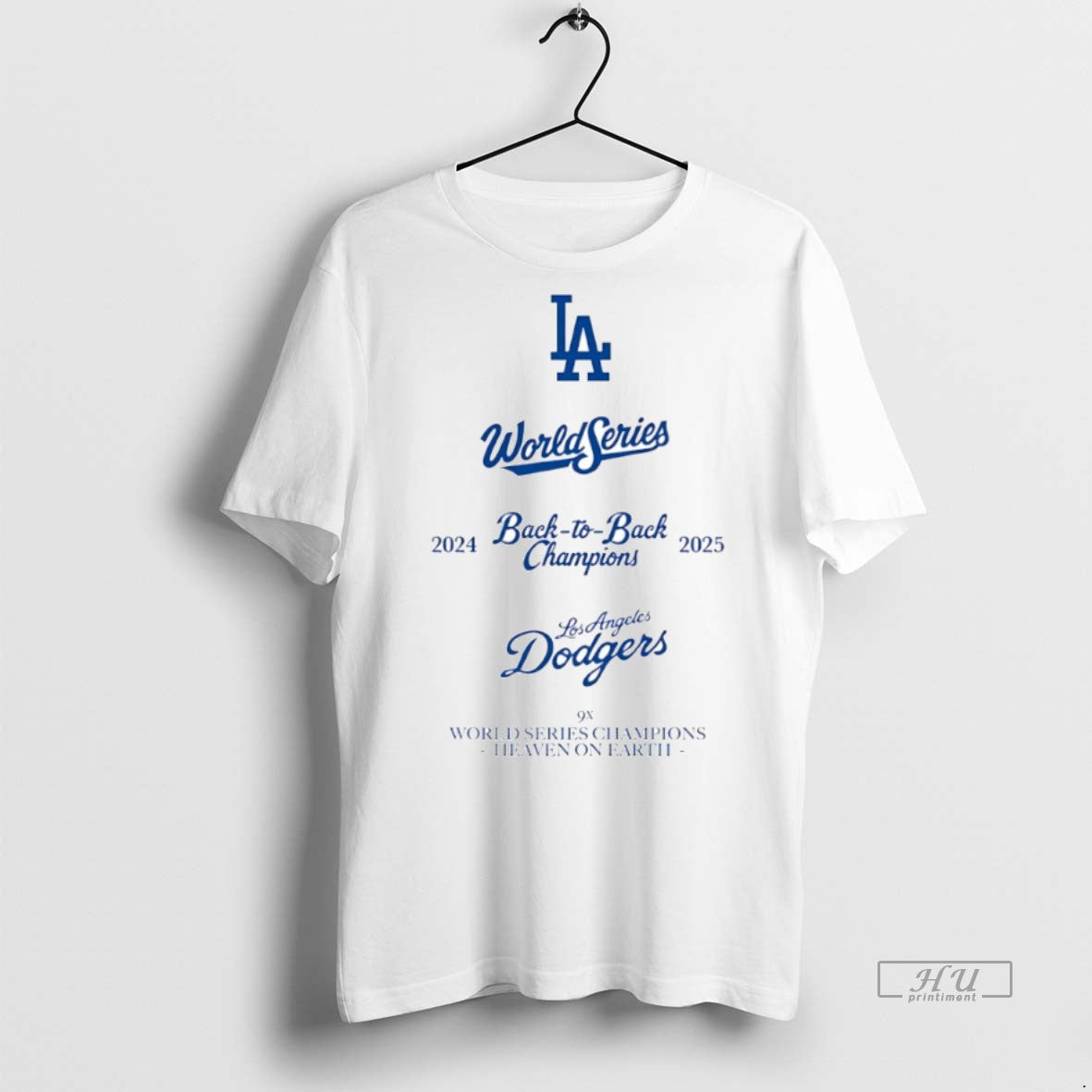 Officials World Series 2024 2025 Back To Back Champions Los Angeles Dodgers 9x Heaven On Shirt Hoodie Sweatshirt