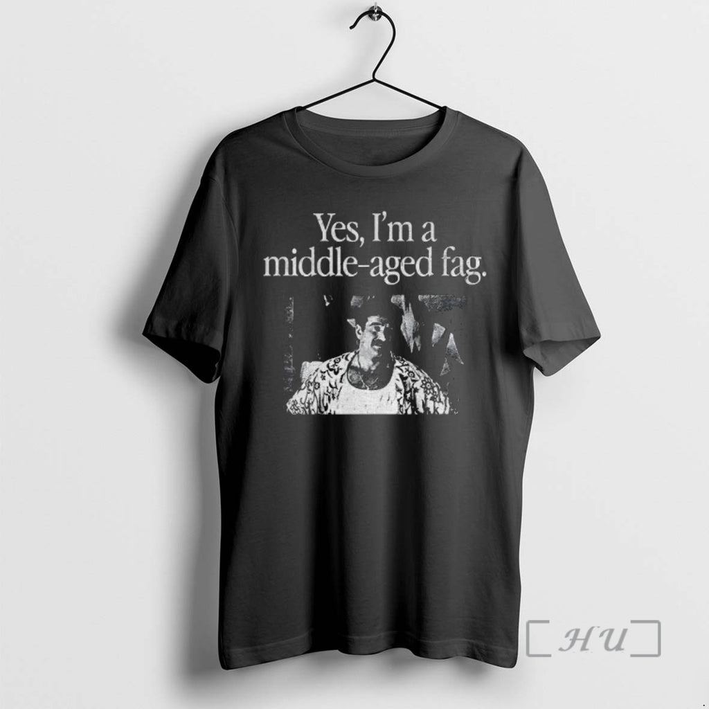 Officials Yes Im A Middle Aged Fag Shirt Hoodie Sweatshirt | PurePodTees.com