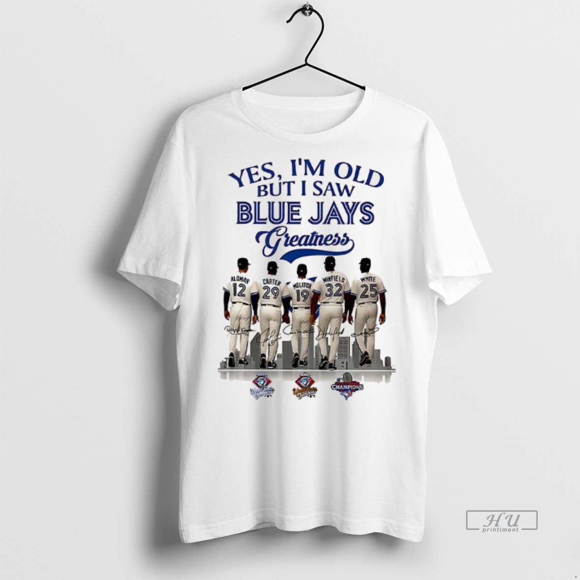 Officials Yes Im Old But I Saw Toronto Blue Jays Greatness Player Signature Shirt Hoodie Sweatshirt | PurePodTees.com