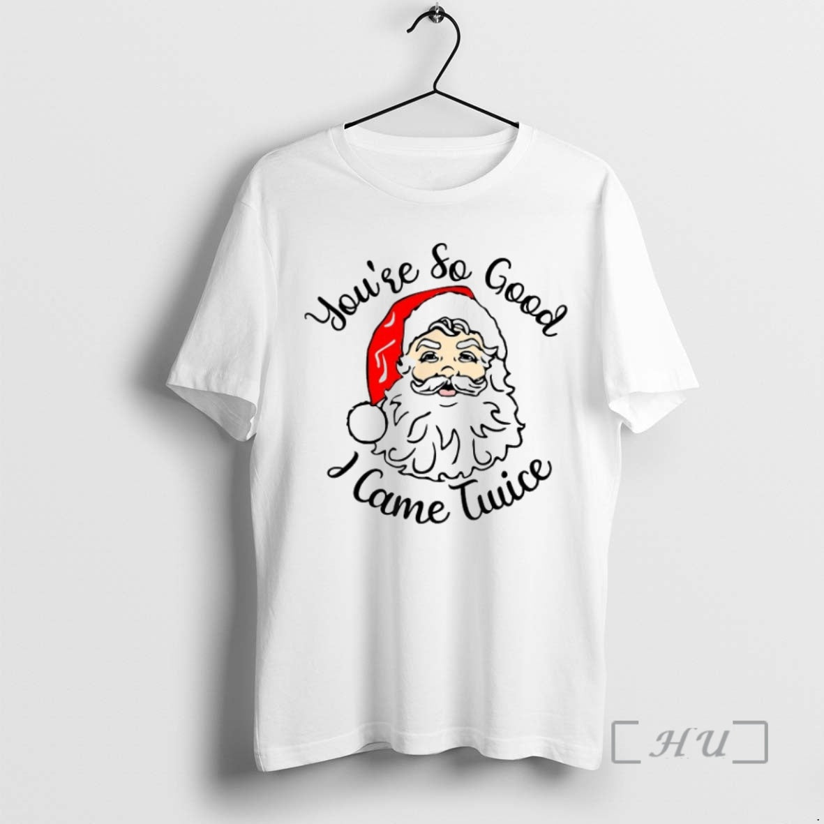 Officials Youre So Good I Came Twice Santa Merry Christmas Shirt Hoodie Sweatshirt | PurePodTees.com
