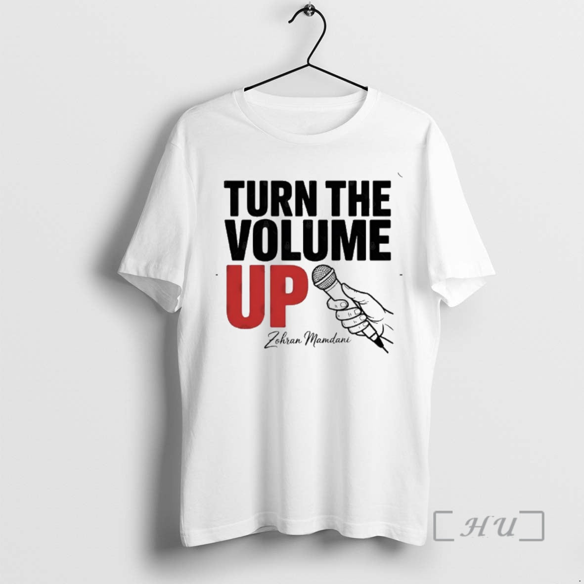 Officials Zohran Mamdani Said Turn The Volume Up Shirt Hoodie Sweatshirt | PurePodTees.com