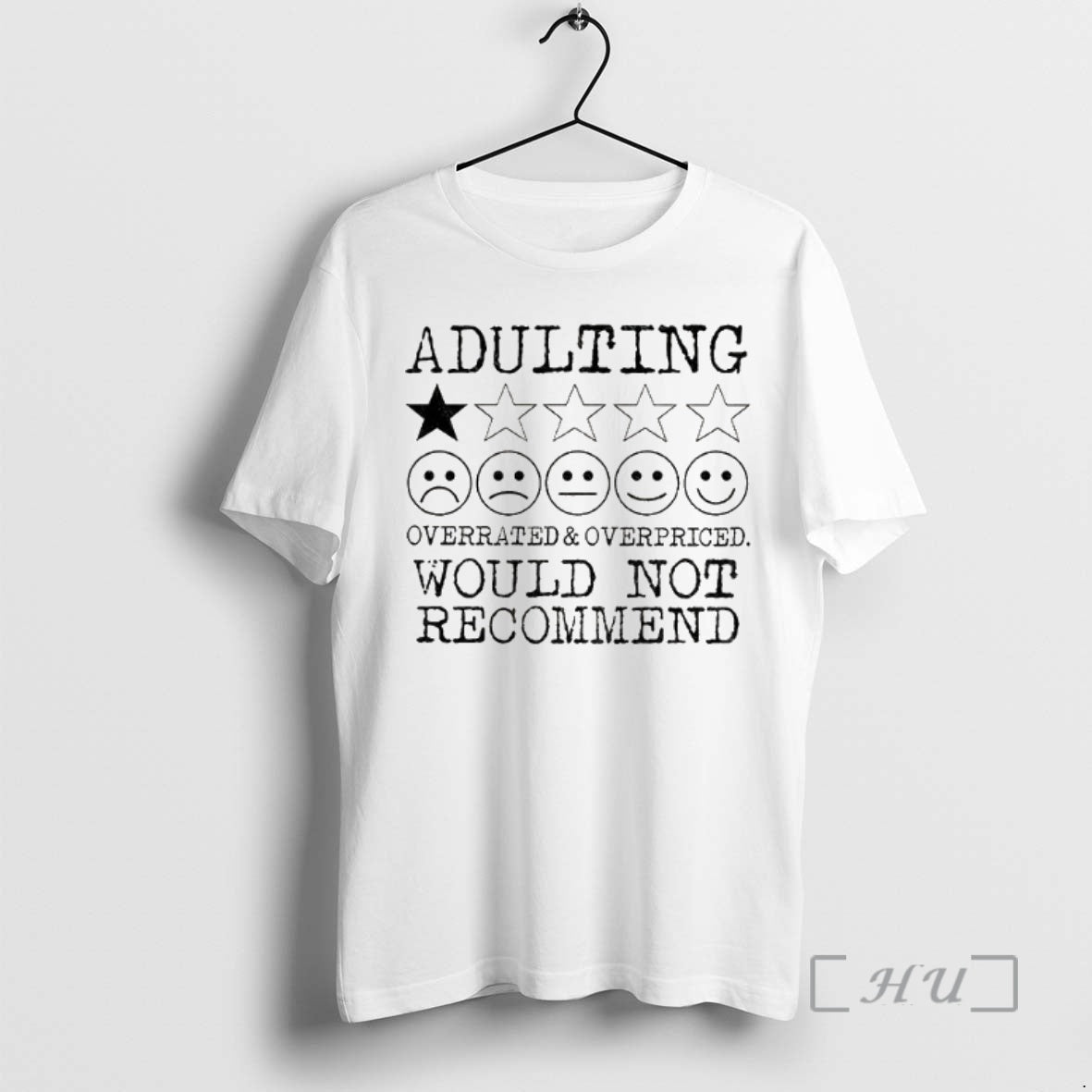 Officials Fiug8jwj Adulting Overrated And Overpriced Would Not Recommend Shirt Hoodie Sweatshirt | PurePodTees.com