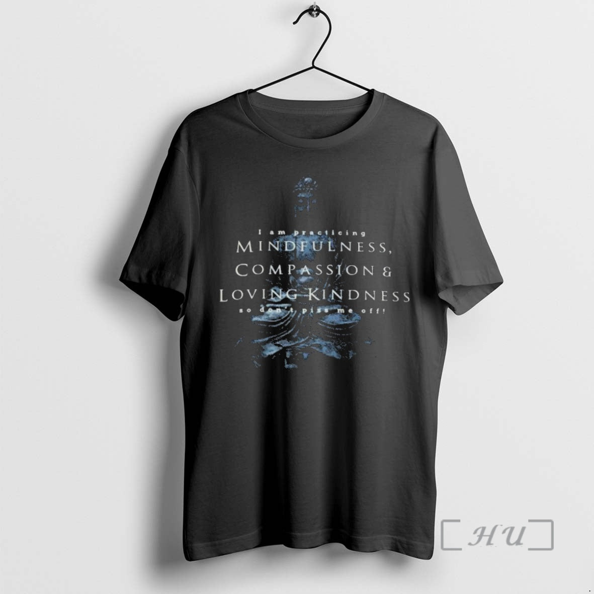 Officials I Am Practicing Compassion Mindfulness Buddha Shirt Hoodie Sweatshirt | PurePodTees.com