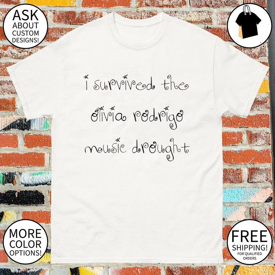 Olivia Rodrigo I survived the olivia rodrigo mousie drought shirt