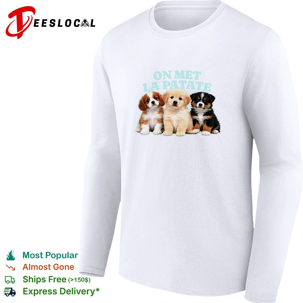 On met la patate puppies trio shirt