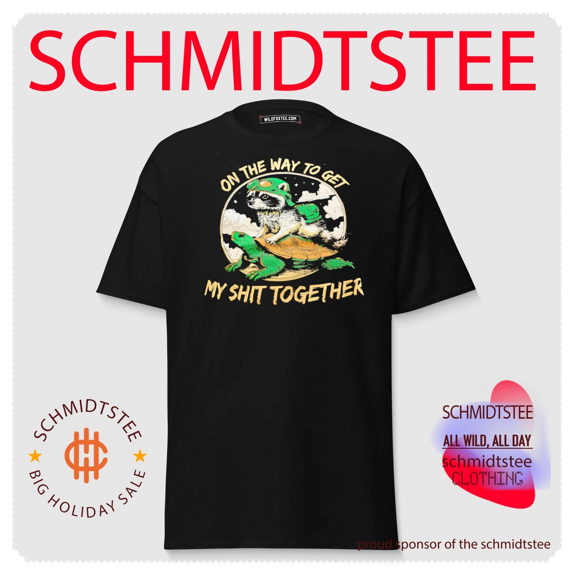 On the way to get my shit together racoon and turtle graphic shirt