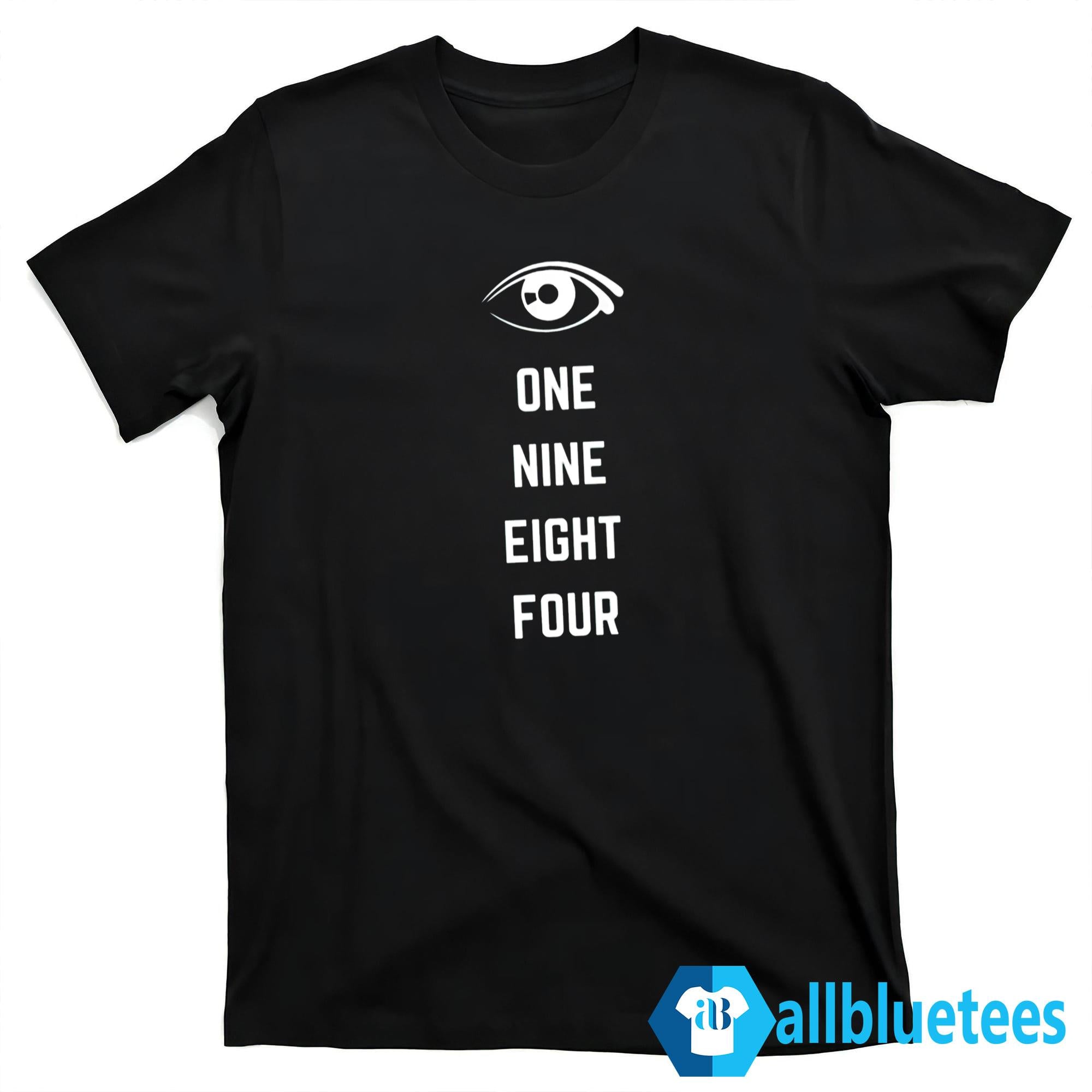 One Nine Eight Four Shirt