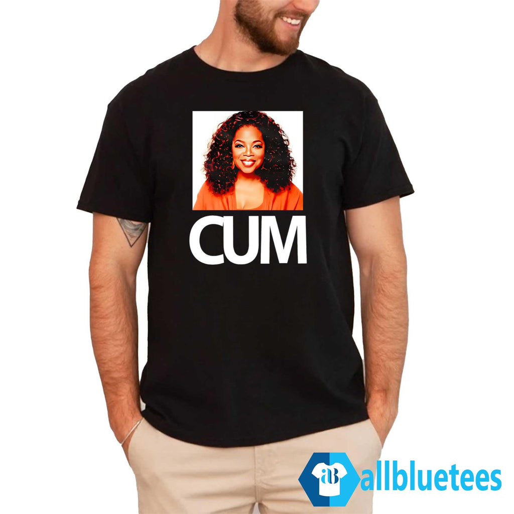 Oprah Winfrey Cum Shirt