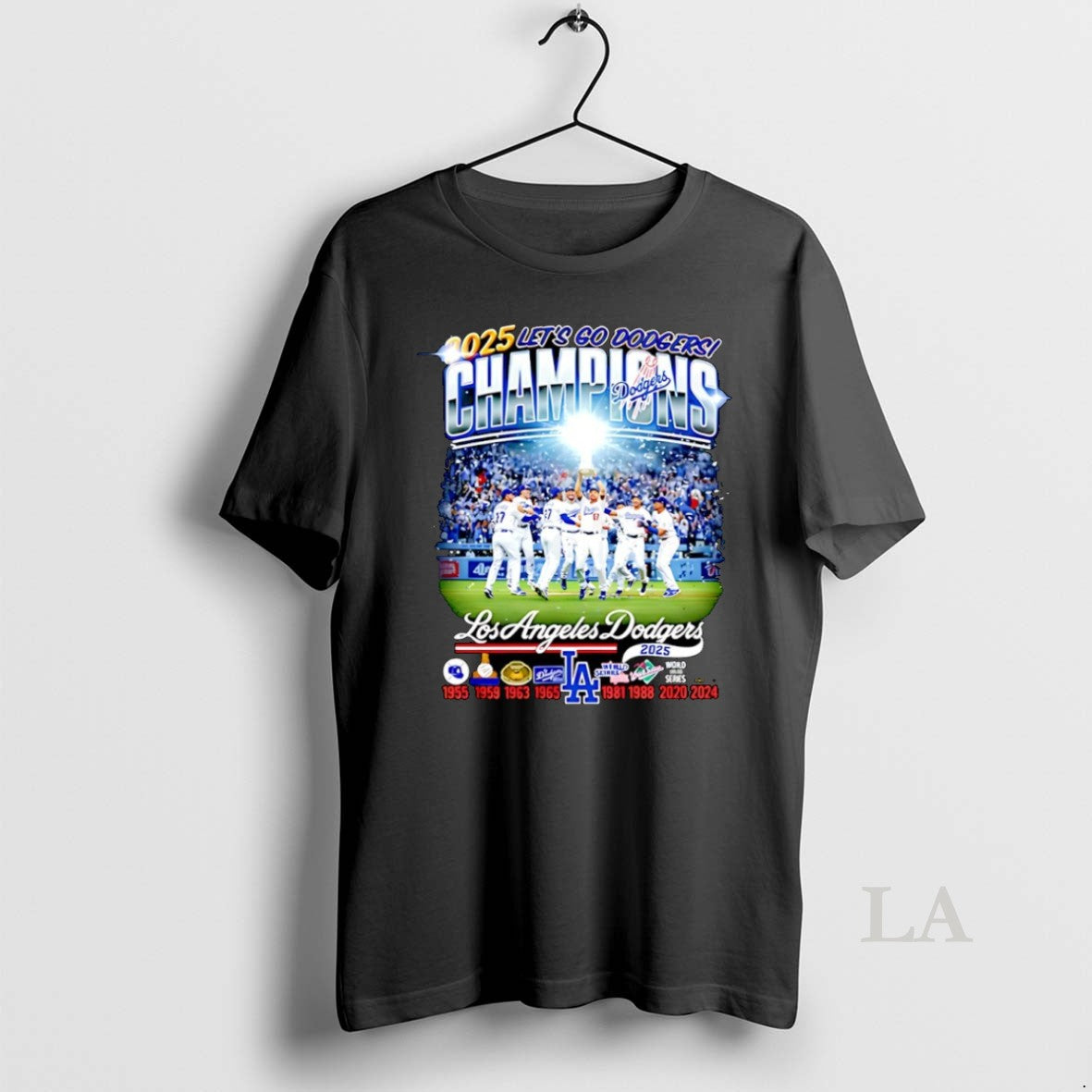 Original 2025 Lets Go Dodgers Champions World Series 2025 Los Angeles Dodgers Mlb Shirt Hoodie Sweatshirt | PurePodTees.com