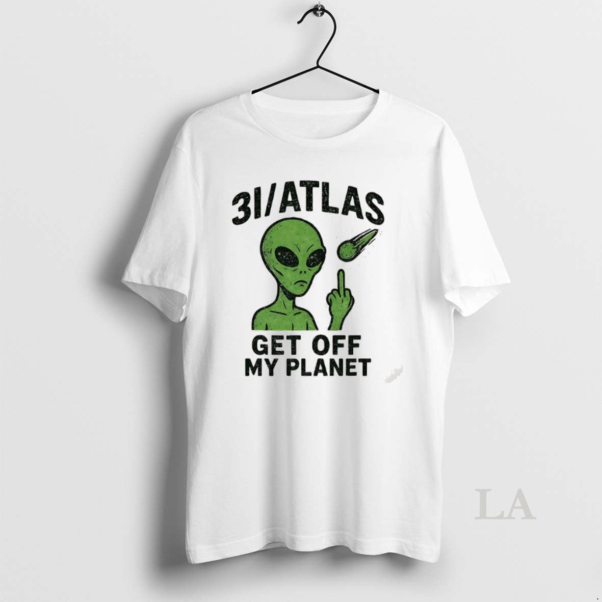 Original 3i Atlas Get Off My Planet Humor Alien Shirt Hoodie Sweatshirt | PurePodTees.com