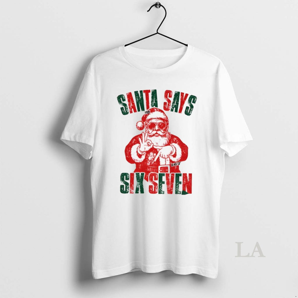 Original 6 7 Meme Santa Says Six Seven Christmas Shirt Hoodie Sweatshirt | PurePodTees.com