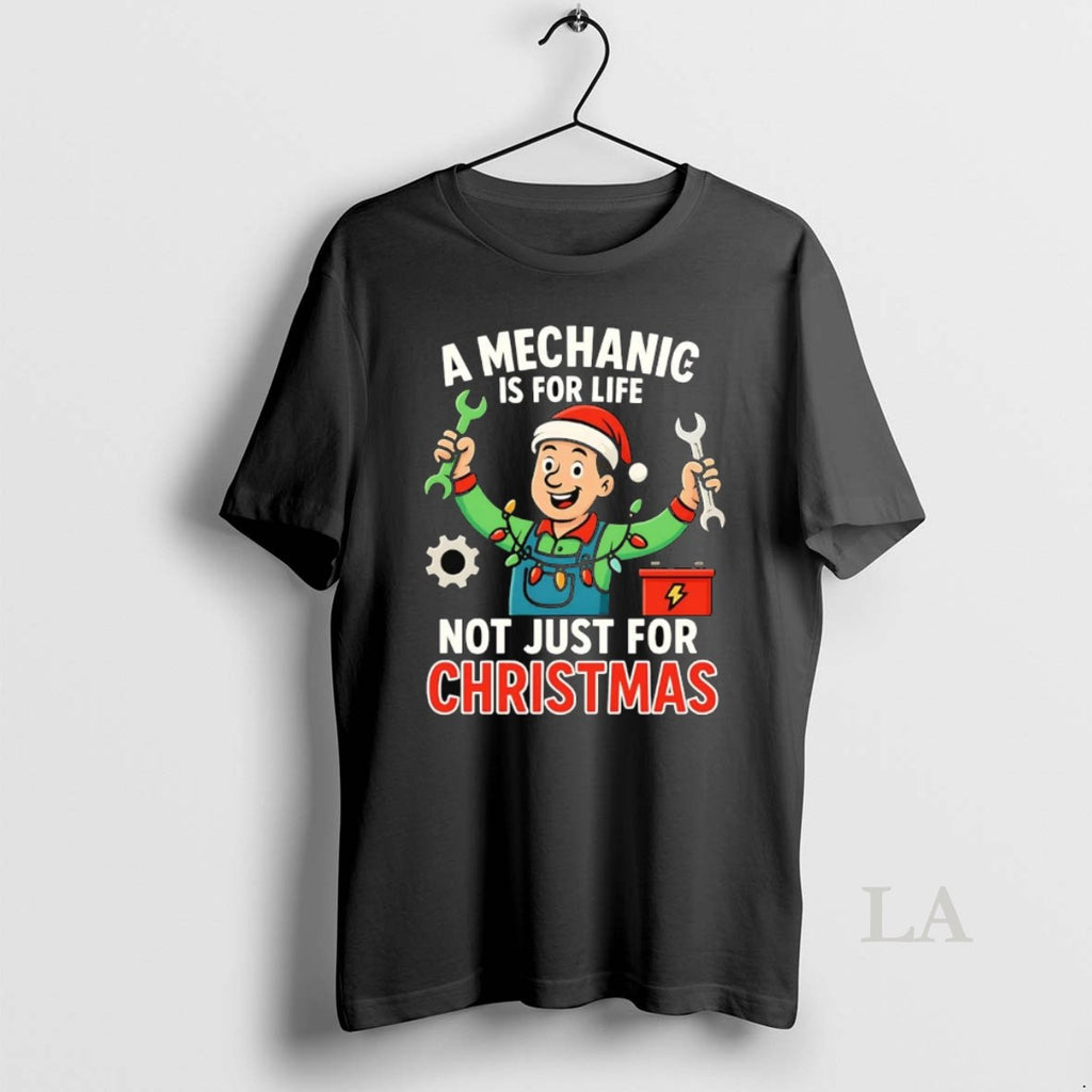 Original A Mechanic Is For Life Not Just For Christmas Shirt Hoodie Sweatshirt | PurePodTees.com