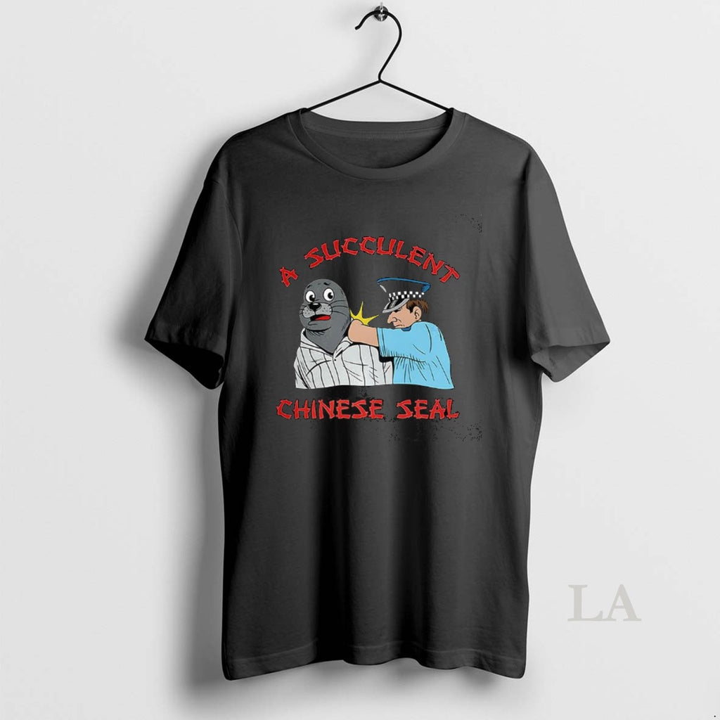 Original A Succulent Chinese Seal Police Catch Seals Meme Shirt Hoodie Sweatshirt | PurePodTees.com