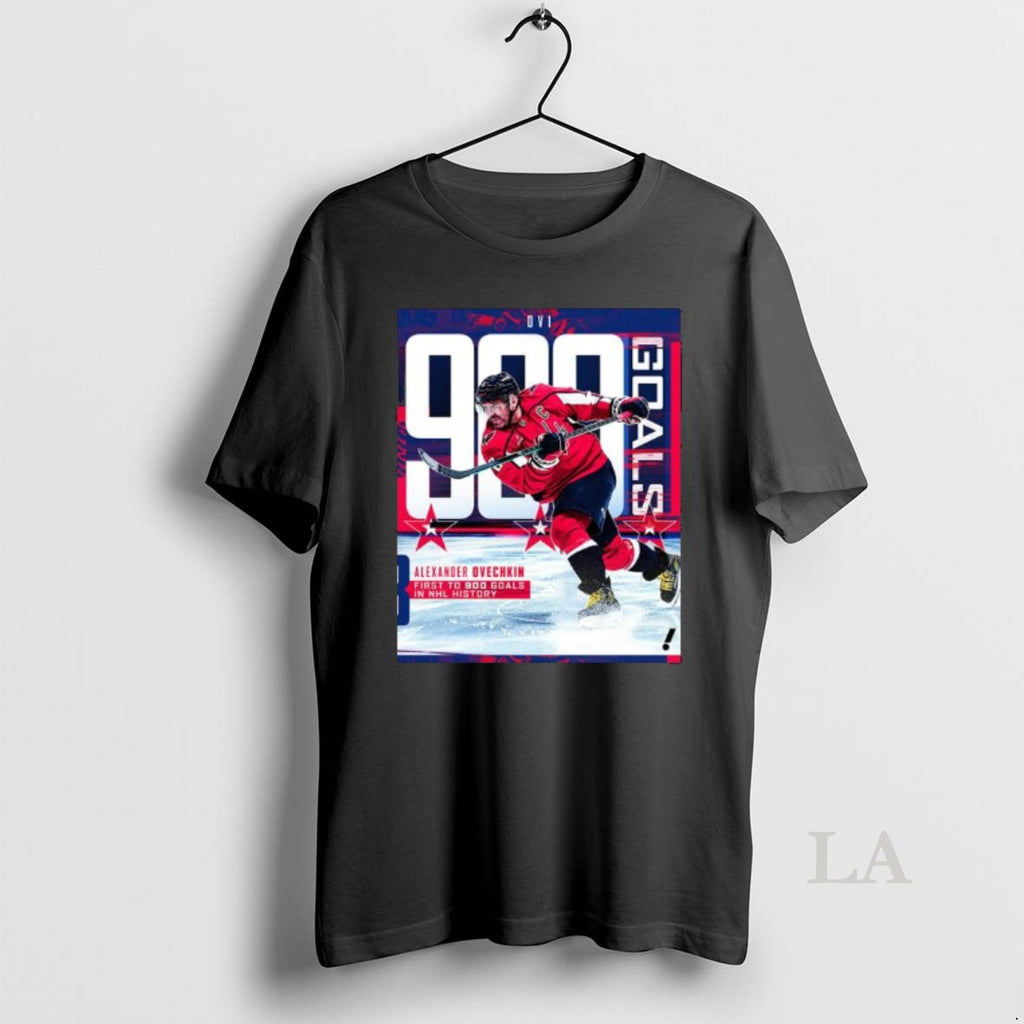 Original Alex Ovechkin First To 900 Goals In Nhl History Shirt Hoodie Sweatshirt | PurePodTees.com