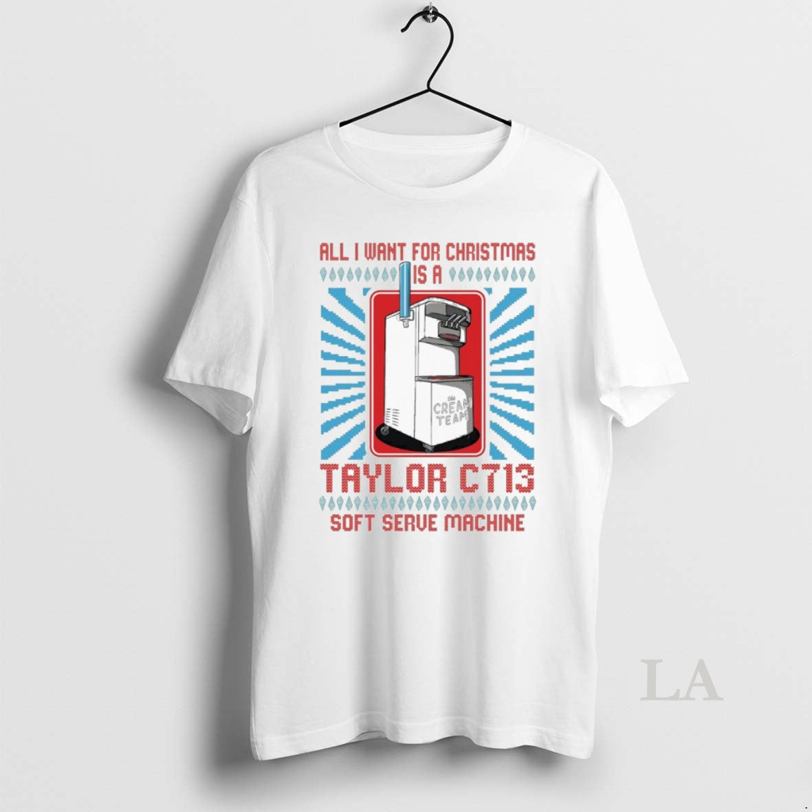 Original All I Want For Christmas Is A Taylor C713 Soft Serve Machine Cream Team Shirt Hoodie Sweatshirt | PurePodTees.com