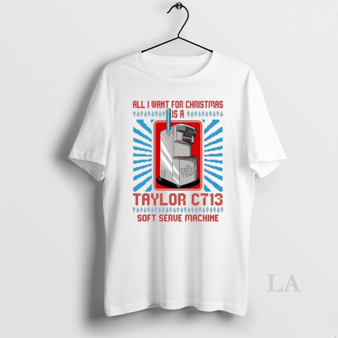 Original All I Want For Christmas Is A Taylor C713 Soft Serve Machine Ugly Christmas Shirt Hoodie Sweatshirt