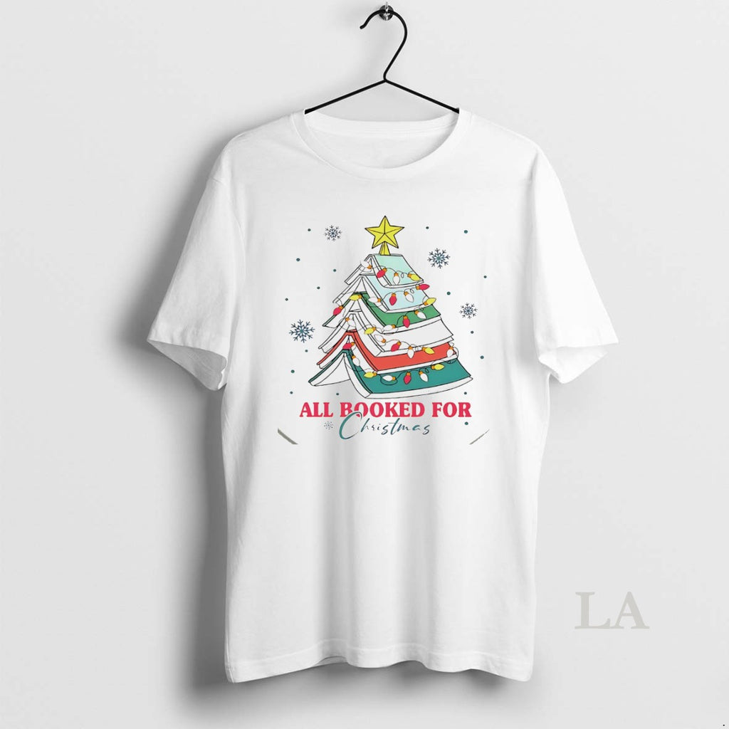 Original All Booked For Christmas White Shirt Hoodie Sweatshirt | PurePodTees.com
