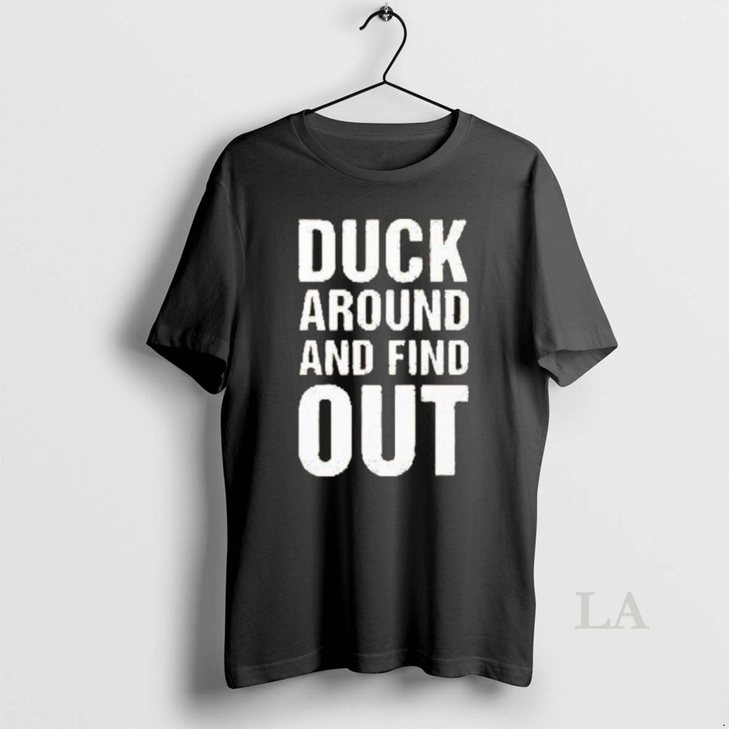 Original Anaheim Ducks Duck Around And Find Out Shirt Hoodie Sweatshirt | PurePodTees.com