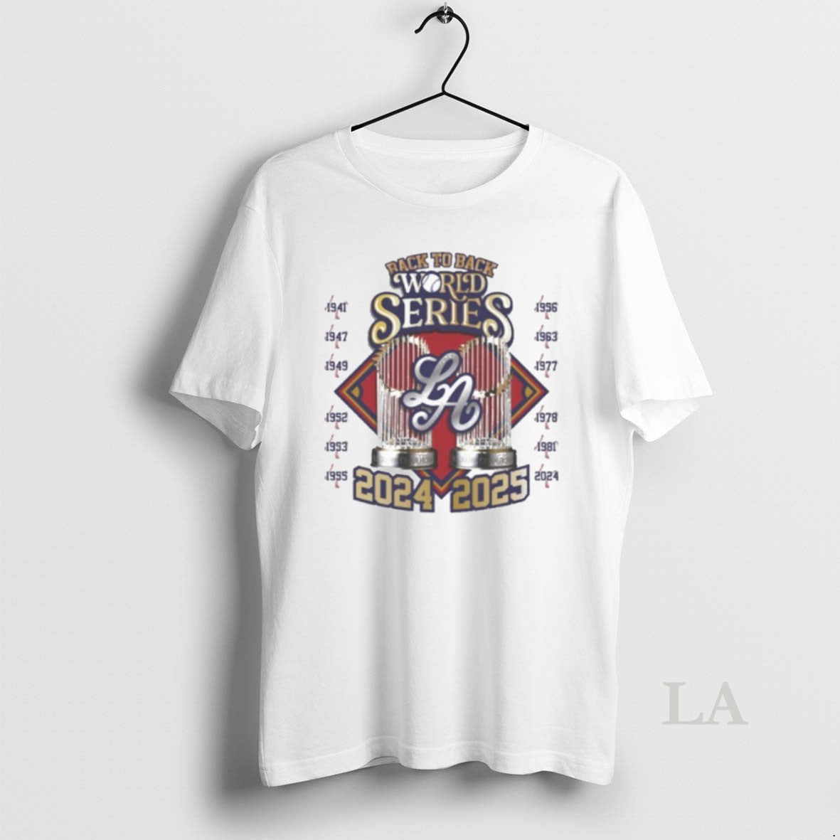 Original Back To Back World Series 2024 2025 Cup Shirt Hoodie Sweatshirt | PurePodTees.com