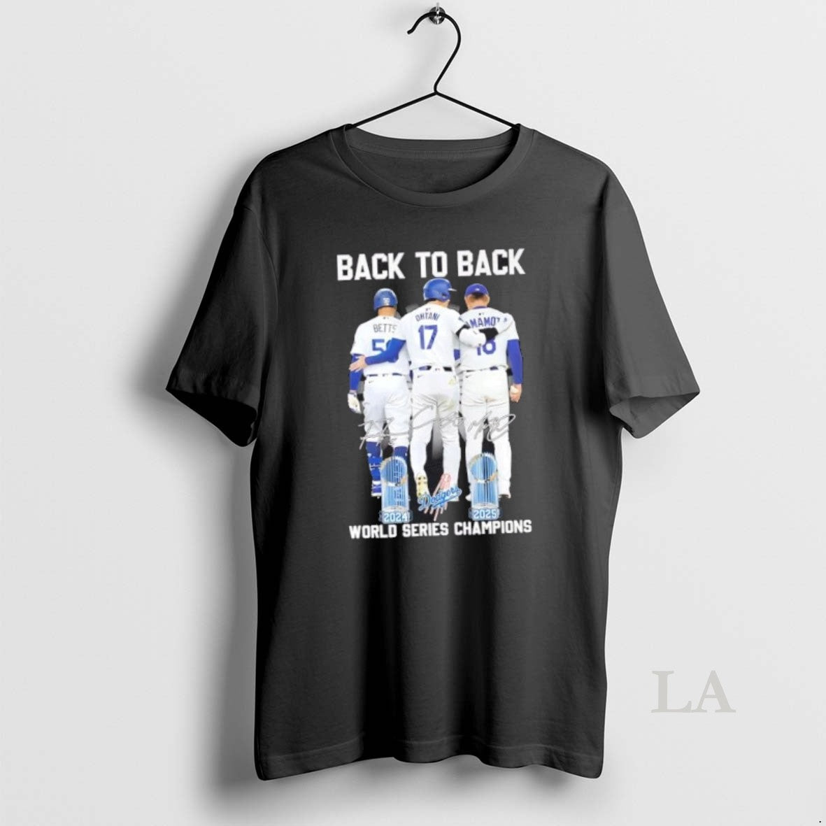 Original Back To Back 2024 2025 World Series Champions Los Angeles Dodgers Betts Ohtani Yamamoto Shirt Hoodie Sweatshirt