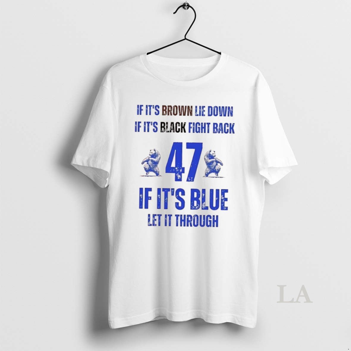 Original Bear If Its Brown Lie Down If Its Black Fight Back If Its Blue Shirt Hoodie Sweatshirt | PurePodTees.com