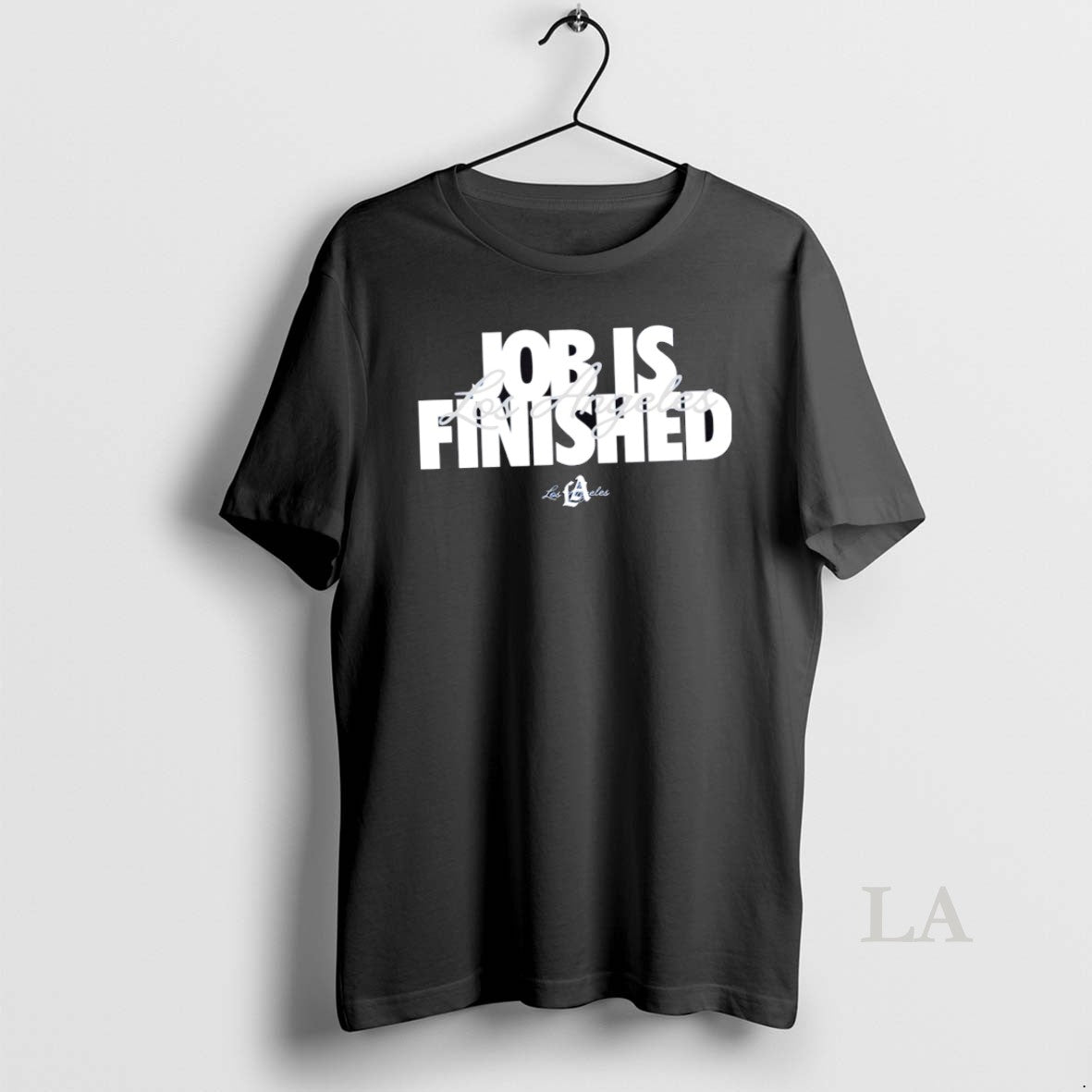 Original Best Los Angeles Dodgers Job Is Finished Royal Shirt Hoodie Sweatshirt | PurePodTees.com