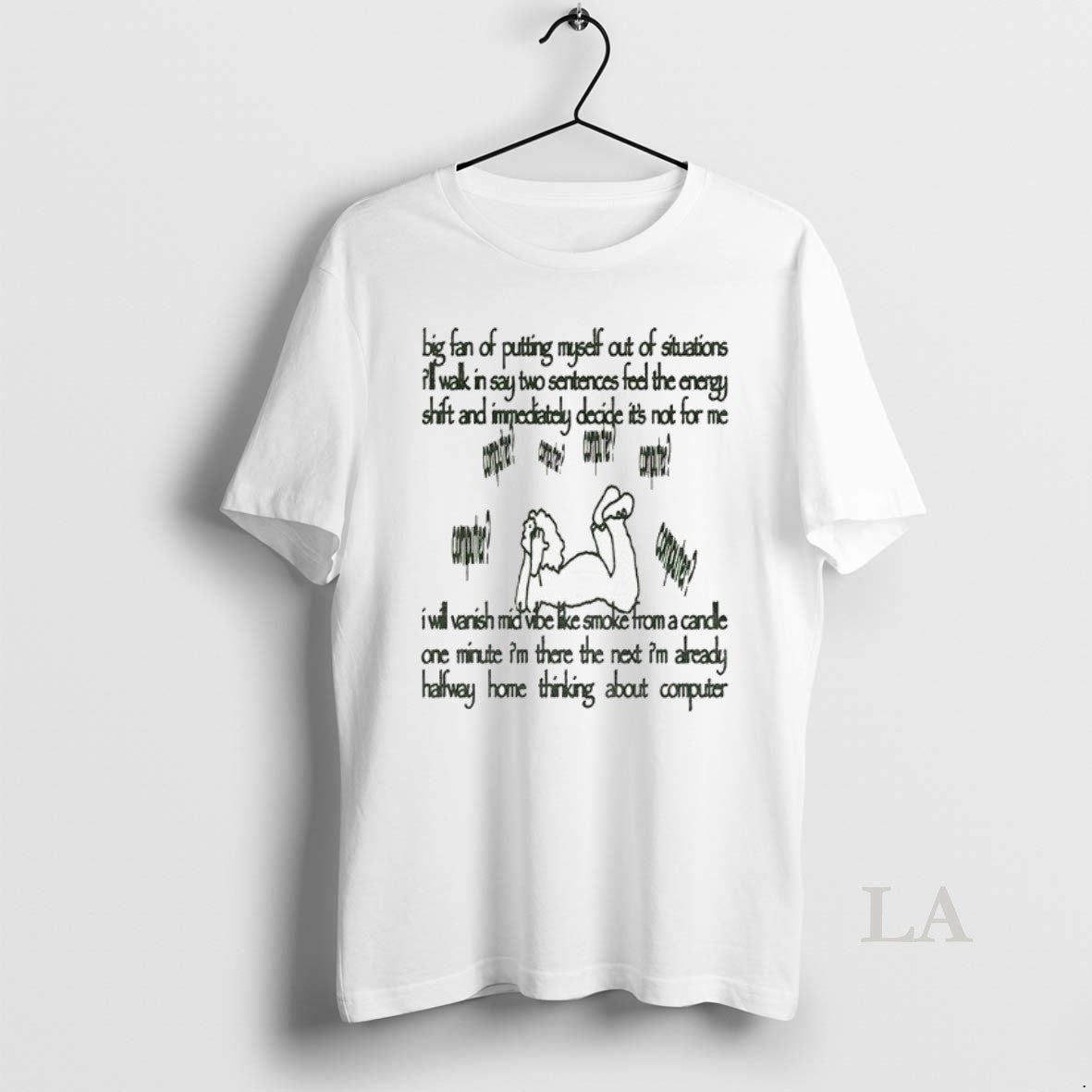 Original Big Fan Of Putting Myself Out Of Situations Ill Walk In Say Two Sentences Shirt Hoodie Sweatshirt | PurePodTees.com