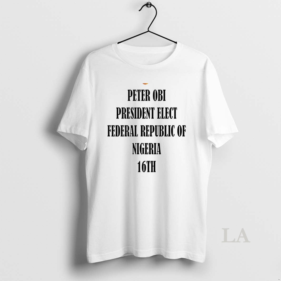 Original Bola Ahmed Tinubu Peter Obi President Elect Federal Republic Of Nigeria 16th Circle Shirt Hoodie Sweatshirt
